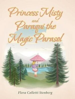 Princess Misty and Paraqui the Magic Parasol