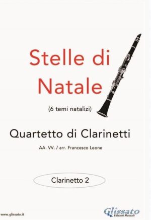 Stelle di Natale - Quartetto di Clarinetti (CLARINETTO 2)