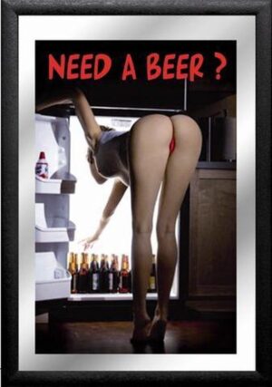 Need a Beer? reclame wandspiegel - spiegel - bier